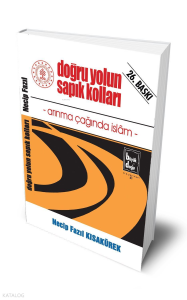 Doğru Yolun Sapık Kolları