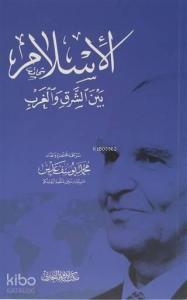 Doğu Batı Arasında İslam