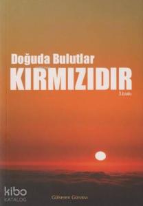 Doğuda Bulutlar Kırmızıdır