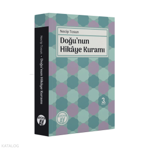 Doğu'nun Hikâye Kuramı