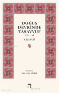 Doğuş Devrinde Tasavvuf Taarruf