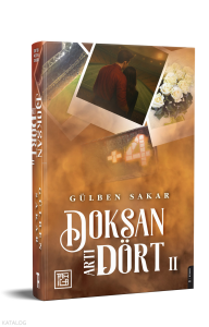 Doksan Artı Dört 2