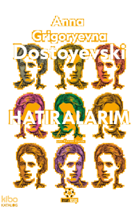 Dostoyevski Hatıralarım