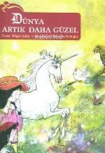 Dünya Artık Daha Güzel