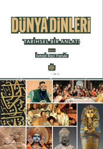 Dünya Dinleri;Tarihsel Bir Anlatı