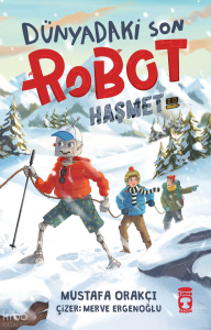 Dünyadaki Son Robot – Haşmet 2