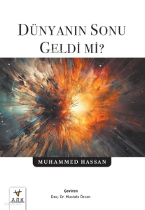 Dünyanın Sonu Geldi Mi ?