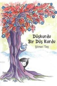 Düşkurdu; Bir Düş Kurdu
