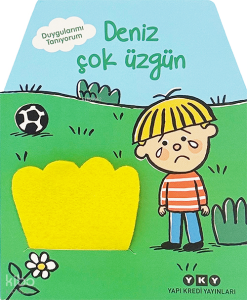 Duygularımı Tanıyorum - Deniz Çok Üzgün