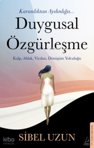 Duygusal Özgürleşme