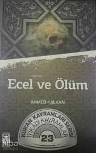 Ecel ve Ölüm
