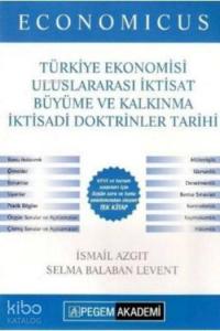 Economicus Türkiye Ekonomisi Uluslararası İktisat Büyüme ve Kalkınma İktisadi Doktrinler Tarihi; Konu Anlatımı 2016