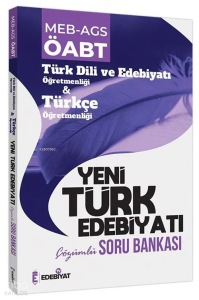 Edebiyat TV ÖABT MEB-AGS Türk Dili Edebiyatı-Türkçe Yeni Türk Edebiyatı Soru Bankası Çözümlü