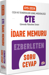 Editör Yayınları 2024 Ceza ve Tevkifevleri Genel Müdürlüğü İdare Memuru GYS Soru-Cevap
