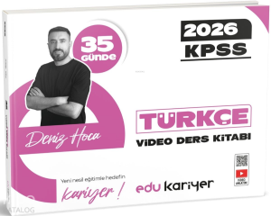 Edu Kariyer Deniz Hoca 2026 KPSS 35 Günde Türkçe Video Ders Kitabı