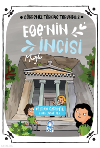 Egenin İncisi: Muğla;Gökdeniz Türkiye Turunda 2