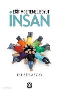 Eğitimde Temel Boyut İnsan