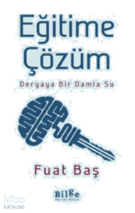 Eğitime Çözüm;Deryaya Bir Damla Su