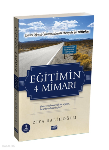 Eğitimin 4 Mimarı