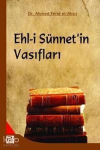 Ehl-i Sünnet'in Vasıfları