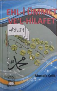 Ehli Ümmet Vel Hilafet