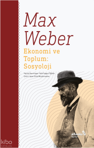 Ekonomi ve Toplum: Sosyoloji