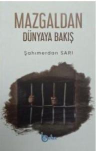 Mazgaldan Dünyaya Bakış