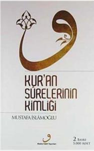 Kur´an Surelerinin Kimliği (Ciltsiz)