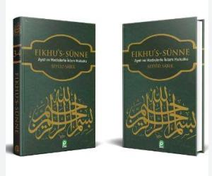 Fıkhu's Sünne (2 Cilt); Ayet ve Hadislerle İslam Hukuku