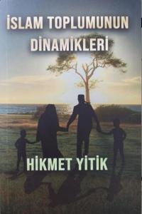 İslam Toplumunun Dinamikleri