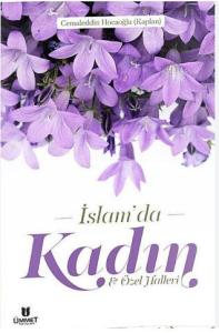 İslamda Kadın Özel Halleri