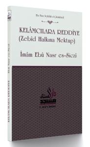 Kelamcılara Reddiye (Zebid Halkına Mektup)