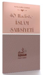 Kırk Hadisde İslami Şahsiyet