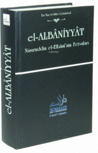 el Albaniyyat, Elbaninin Fetvaları
