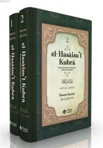 El Hasaisul Kubra (2 Cilt Takım) (Ciltli); Peygamberimizin Mucizeleri ve Büyük Özellikleri