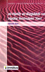 El-Hatib El-Bağdadi ve Hadis İlmindeki Yeri