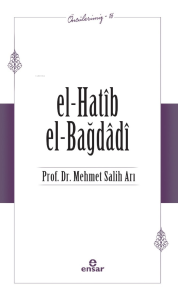 El-Hatîb El-Bağdâdî - Öncülerimiz 16