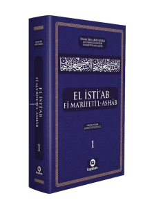 El İsti’ab Fî Ma’rifeti’l-Ashâb