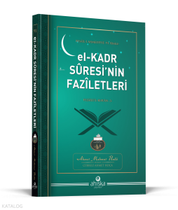 El Kadr Suresinin Faziletleri