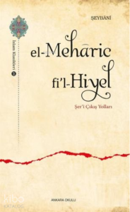 El - Meharic fi'l - Hiyel;Şer'î Çıkış Yolları