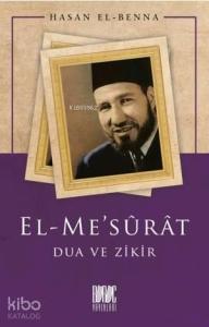 El - Me'sûrât Dua ve Zikir