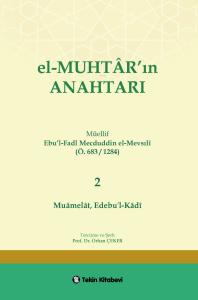 El-Muhtarın Anahtarı 2.Cilt (Muamelat,Edebül-Kadi)