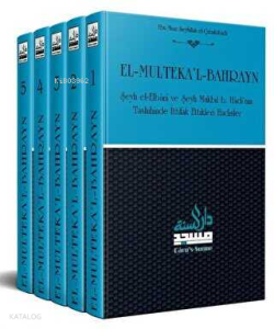 El-Multeka'l-Bahrayn İttifak Edilen Hadisler (5 Cilt)