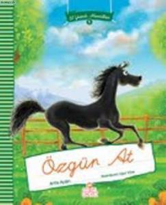 El Yazılı Masallar - Özgür At