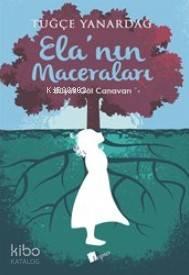 Ela'nın Maceraları-Büyük Göl Canavarı