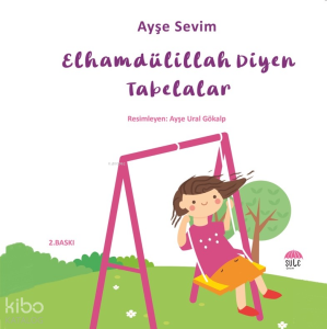 Elhamdülillah Diyen Tabelalar