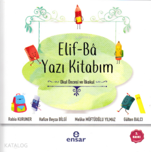 Elif-Ba Yazı Kitabım-Okul Öncesi ve İlkokul