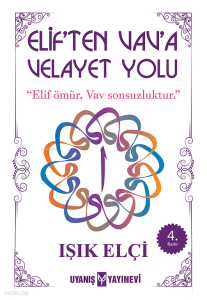 Elif'ten Vav'a Velayet Yolu