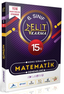 Elit Karma 6. Sınıf Matematik Konu Sıralı 15'li Deneme