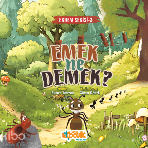 Emek Ne Demek? - Erdem Serisi 3